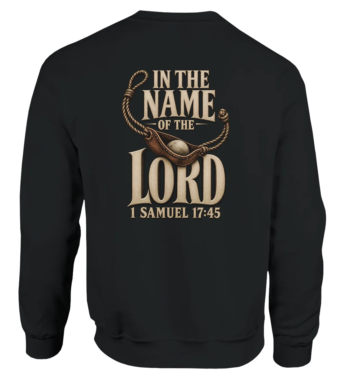 In the Name of the LORD – svart sweatshirt, rygg