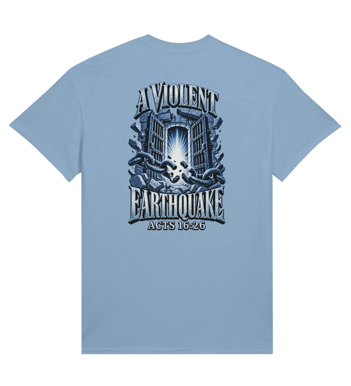 A violent earthquake | T-shirt — light blue back