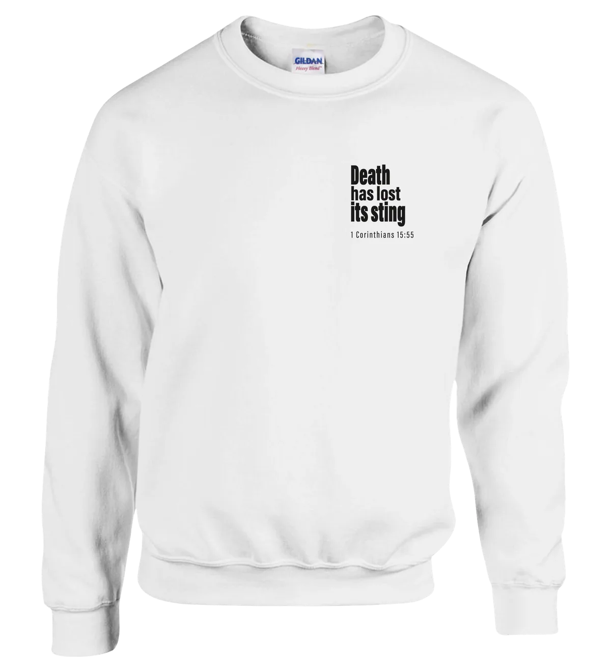Death has Lost its Sting | Sweatshirt — white front