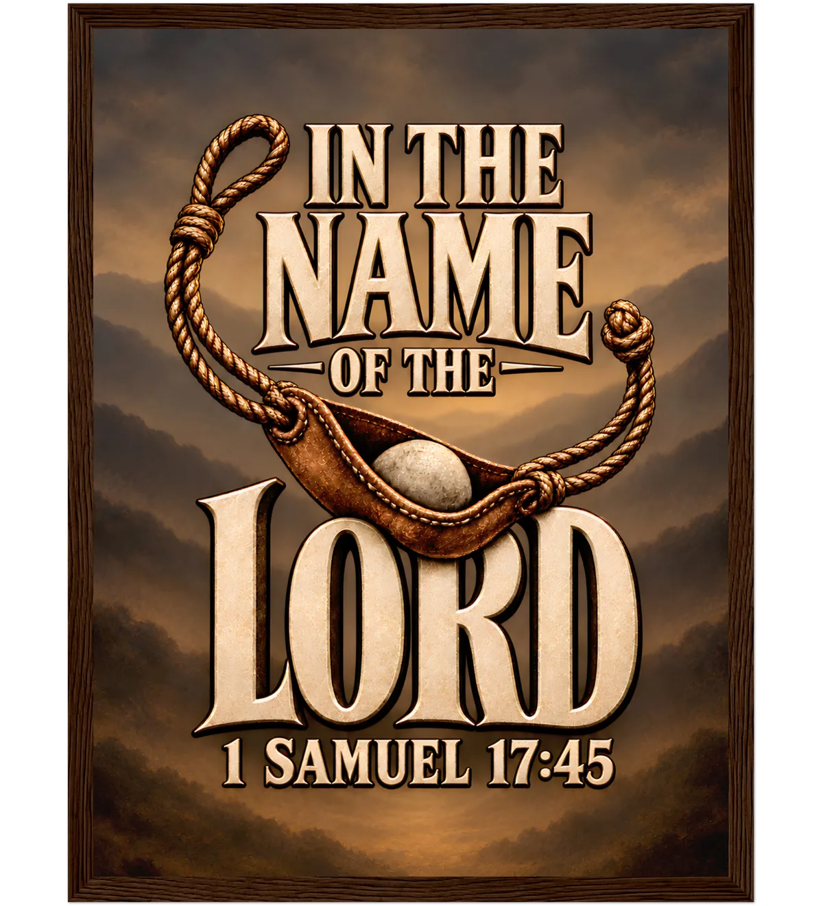 In the name of the LORD – Framed poster – 30×40 cm – dark wood