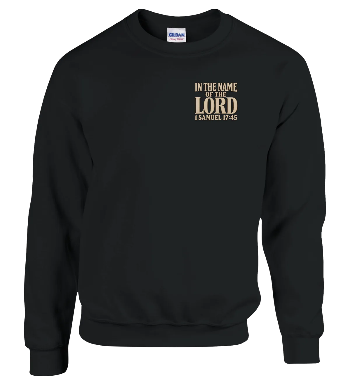 In the name of the LORD | Sweatshirt — black front