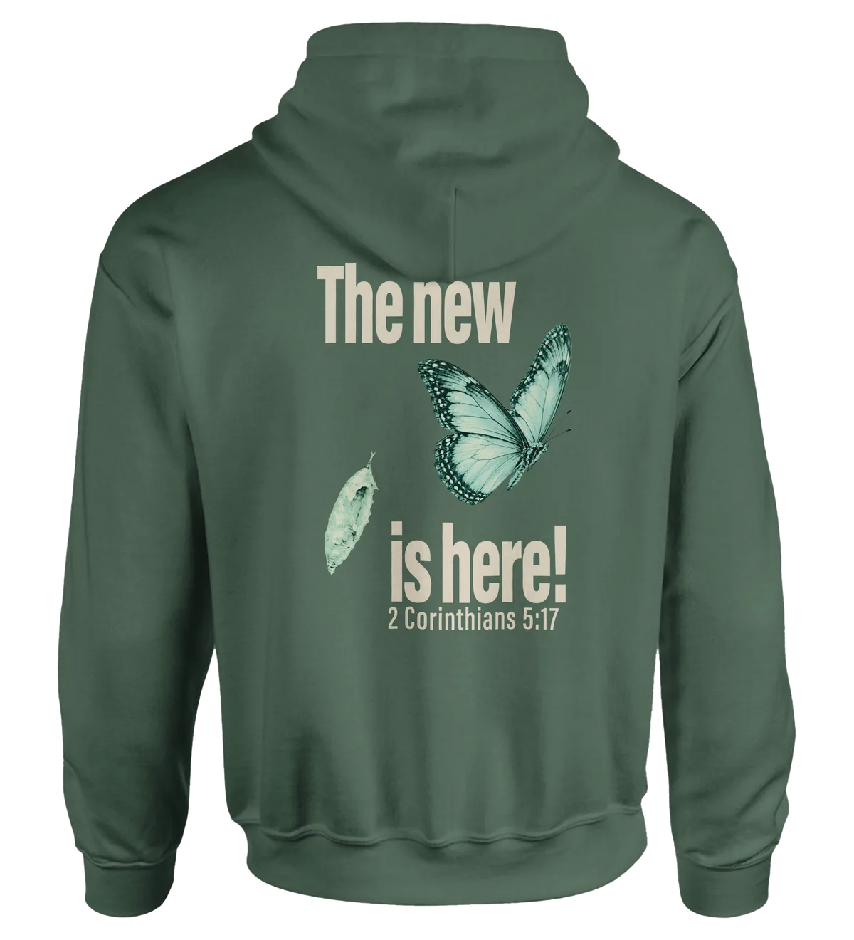 The New is Here | Hoodie — military green back