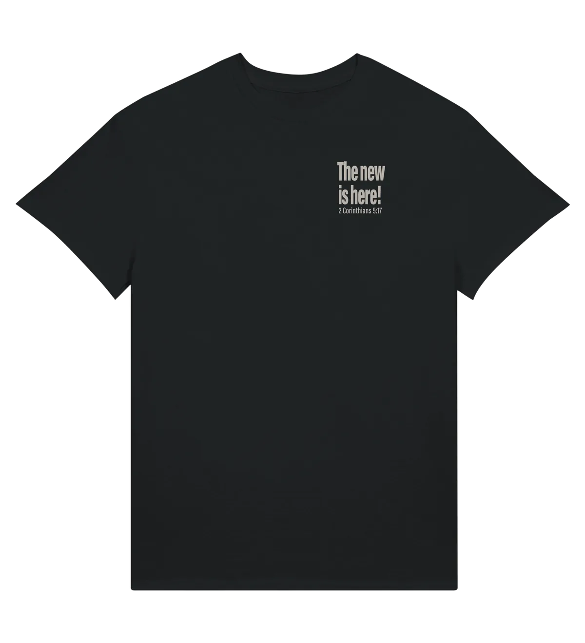 The New is Here | T-shirt — black front
