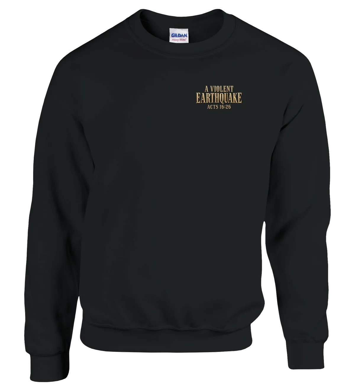 A violent earthquake | Sweatshirt — black front
