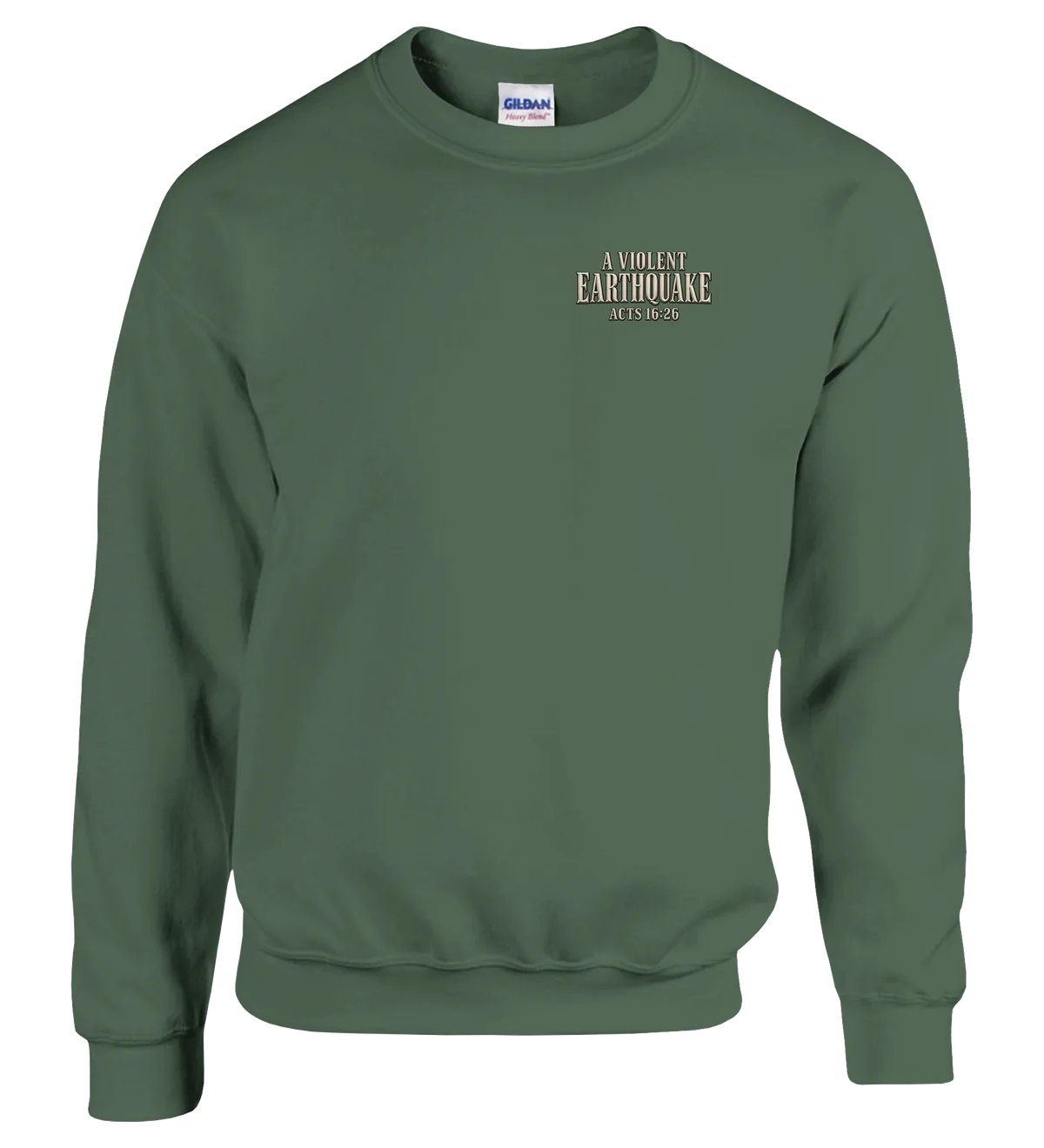 A violent earthquake | Sweatshirt — military green front