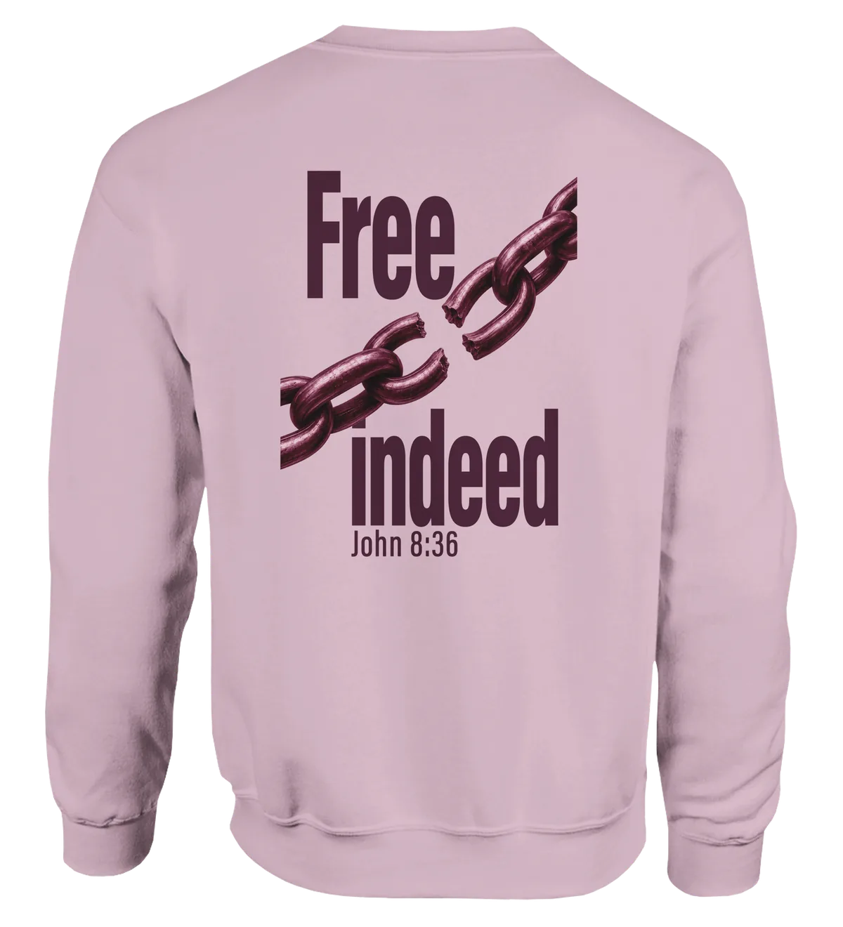 Free Indeed | Sweatshirt — light pink back
