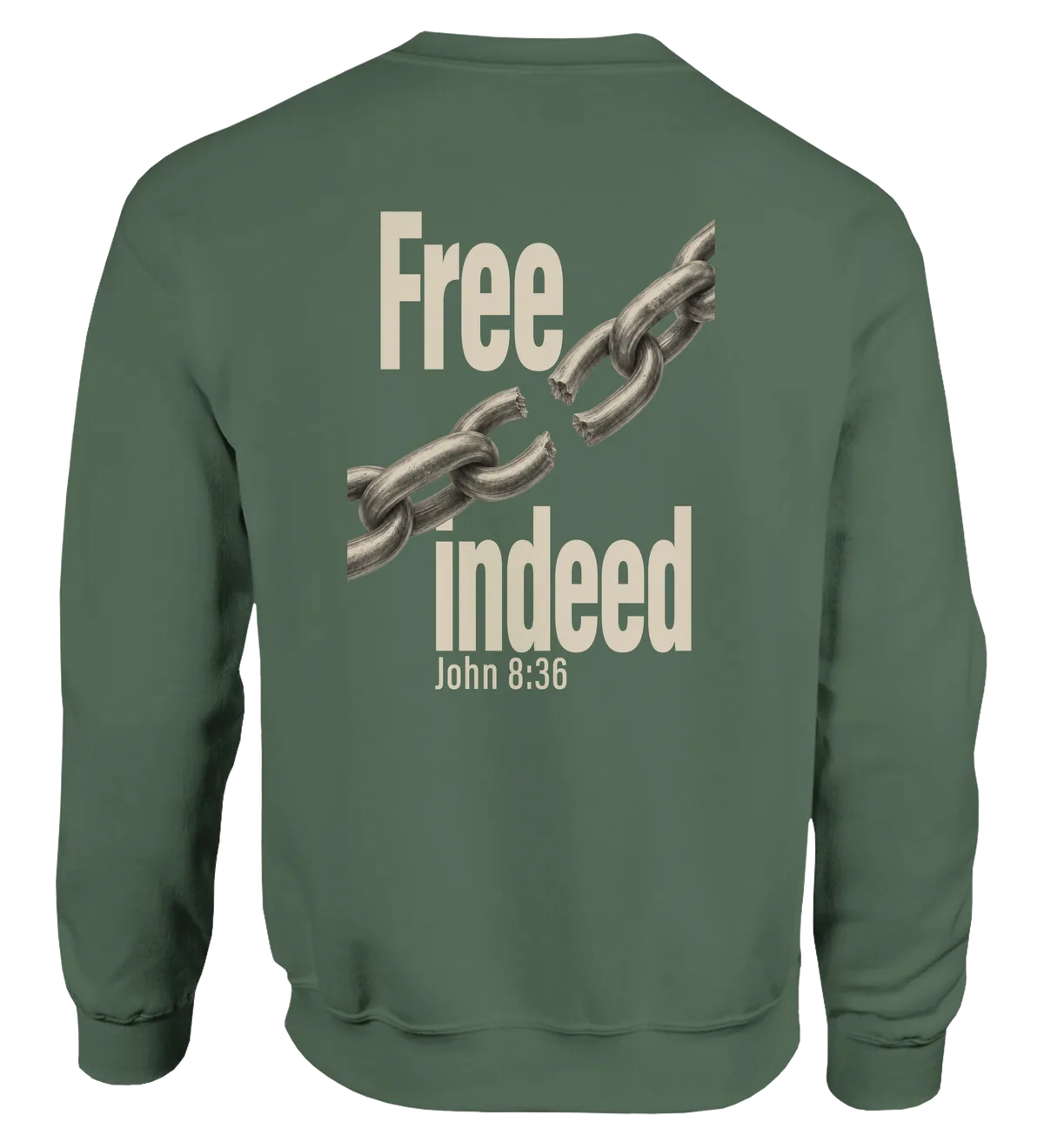 Free Indeed | Sweatshirt — military green back