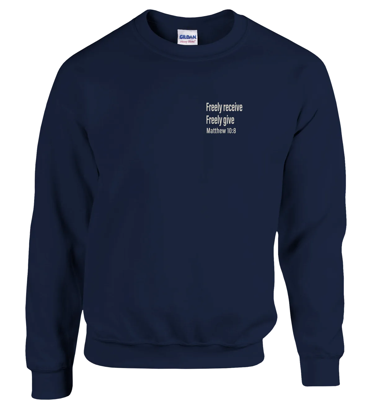 Freely Receive Freely Give | Sweatshirt — navy front