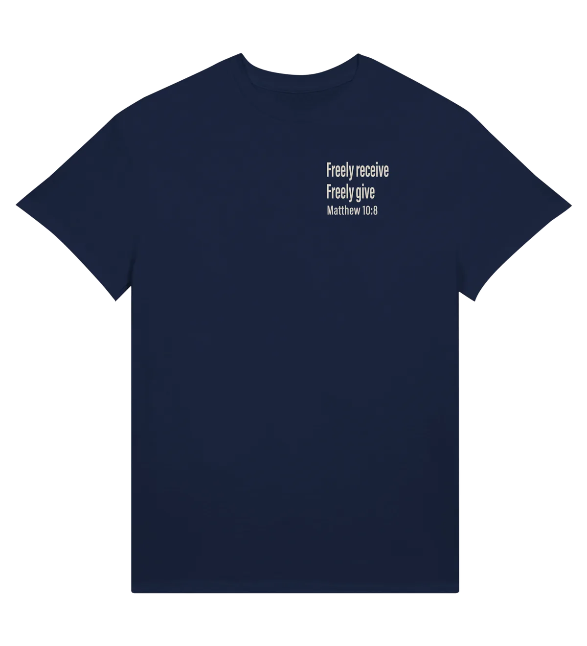 Freely Receive Freely Give | T-shirt — navy front