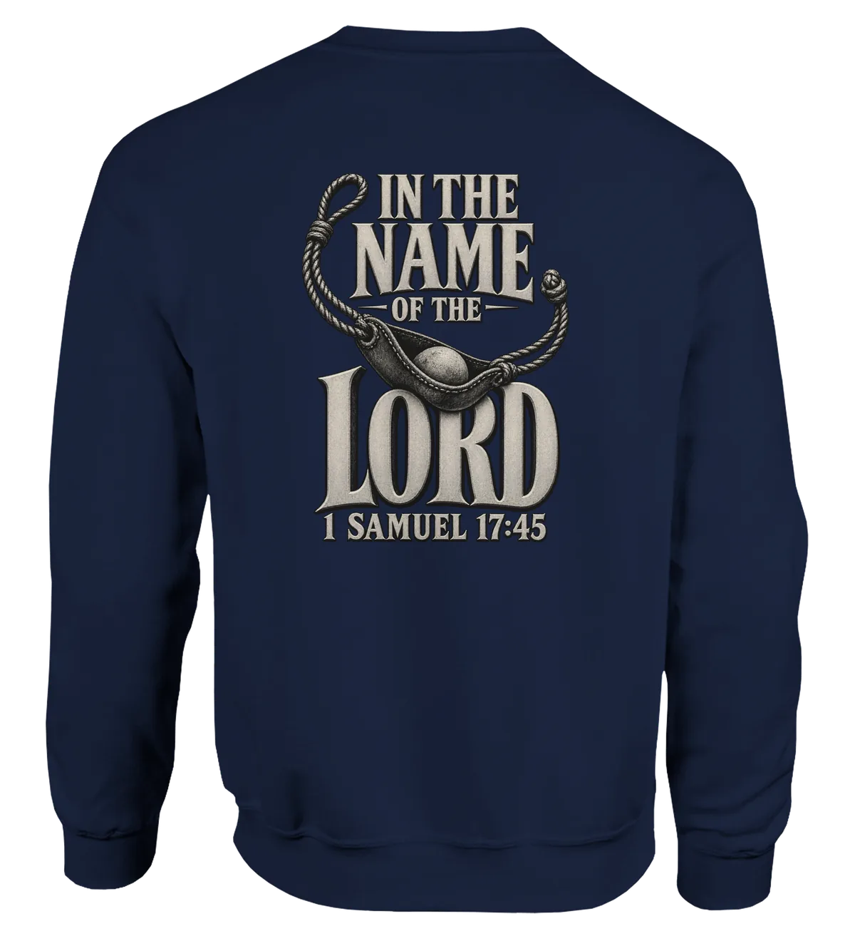 In the name of the LORD | Sweatshirt — navy back