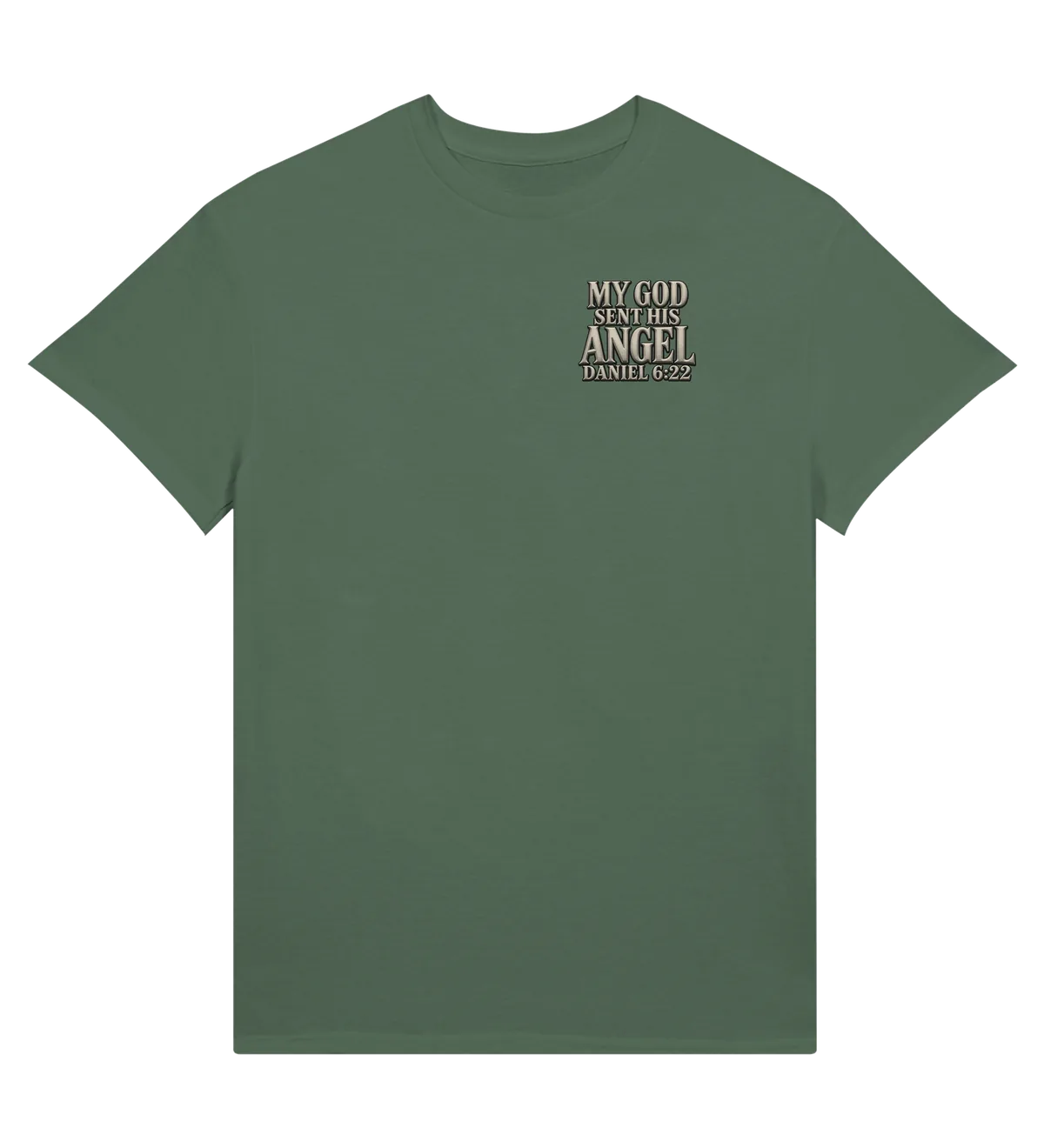 My God sent his angel | T-shirt — military green front