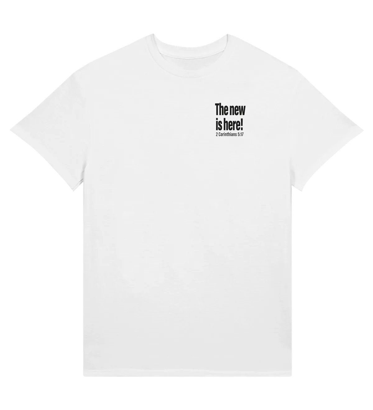 The New is Here | T-shirt — white front